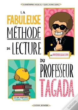 Capa do artigo La Fabuleuse Methode De Lecture Du Professeur Tagada