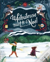 La Fabuleuse Nuit De Noel