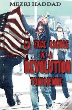 Capa do artigo La Face Cachée De La Révolution Tunisienne ; Islamisme Et Occident, Une Alliance À Haut Risque