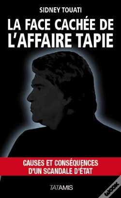Capa do artigo La Face Cachée De L'Affaire Tapie ; Causes Et Conséquences D'Un Scandale D'Etat