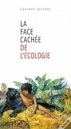 Capa do artigo La Face Cachée De L'Écologie