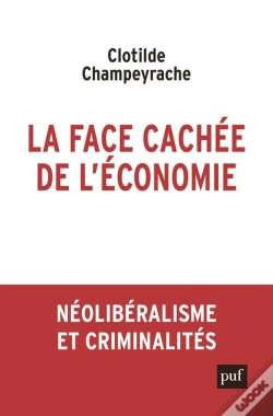 Capa do artigo La Face Cachée De L'Économie ; Néolibéralisme Et Criminalités