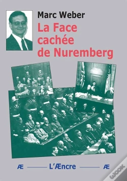Capa do artigo La Face Cachée De Nuremberg : Uremberg : Un Procès Au Bilan Ambigu