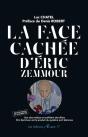 La Face Cachee D'Eric Zemmour - Preview