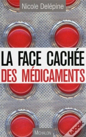 Capa do artigo La Face Cachee Des Medicaments