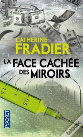 La Face Cachee Des Miroirs
