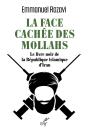 La Face Cachée Des Mollahs : Le Livre Noir De La République Islamique D'Iran - Preview