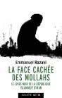 La Face Cachée Des Mollahs : Le Livre Noir De La République Islamique D'Iran - Preview