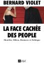 La Face Cachée Des People ; Showbiz, Milieu, Business Et Politique - Preview