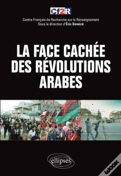 Capa do artigo La Face Cachée Des 'Révolutions Arabes'
