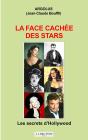 La Face Cachee Des Stars : Les Secrets D'Hollywood - Preview