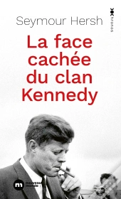 La Face Cachée Du Clan Kennedy