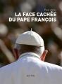 La Face Cachée Du Pape François - Preview