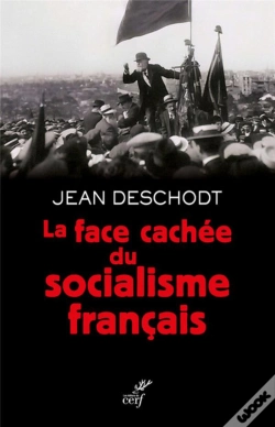 Capa do artigo La Face Cachée Du Socialisme Français