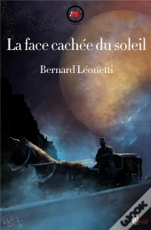 La Face Cachee Du Soleil