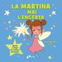 La Fada Martina Mai L'Encerta - Preview