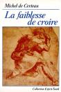 La Faiblesse De Croire - Preview