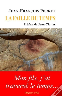 Capa do artigo La Faille Du Temps, Preface De Jean Clottes