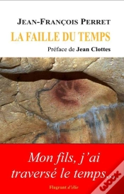Capa do artigo La Faille Du Temps, Preface De Jean Clottes