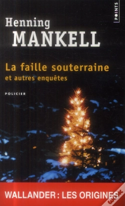 Capa do artigo La Faille Souterraine Et Autres Enquetes