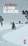 La Faim Blanche