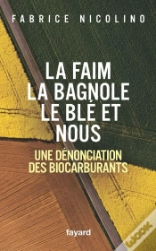 Capa do artigo La Faim, La Bagnole, Le Blé Et Nous