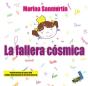 La Fallera Cósmica - Preview