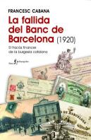 La Fallida Del Banc De Barcelona (1920)