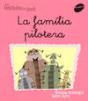 La Família Pilotera - Preview