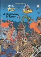La Famille Bataillon À La Poursuite De Kronk