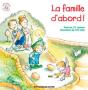 La Famille D'Abord - Preview