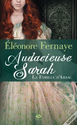 Capa do artigo La Famille D'Arsac T.2 ; Audacieuse Sarah