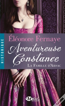Capa do artigo La Famille D'Arsac T.3 ; Aventureuse Constance