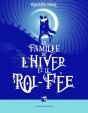 La Famille De L'Hiver Et Le Roi-Fée - Preview