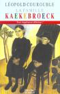 La Famille Kaekebroeck ; Tout Simplement Délicieux ! - Preview