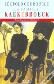 Capa do artigo La Famille Kaekebroeck ; Tout Simplement Délicieux !
