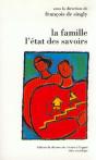 La Famille , L'Etat Des Savoirs - Preview