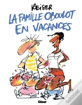 La Famille Oboulot En Vacances
