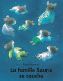 La Famille Souris Se Couche