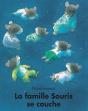 La Famille Souris Se Couche - Preview