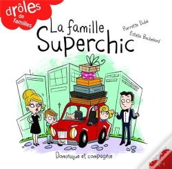 Capa do artigo La Famille Superchic