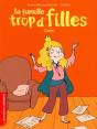 La Famille Trop D'Filles : Cara - Preview