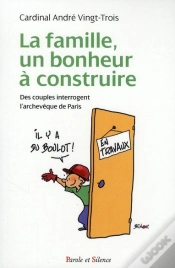 Capa do artigo La Famille Un Bonheur À Construire ; Des Couples Interrogent L