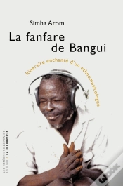 Capa do artigo La Fanfare De Bangui ; Itinéraire Enchanté D