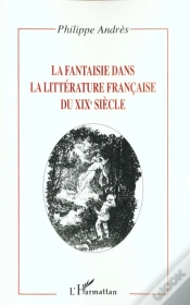 Capa do artigo La Fantaisie Dans La Litterature Francaise Du Xix Siecle