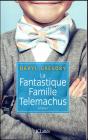 La Fantastique Famille Telemachus - Preview