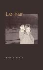 La Far - Preview