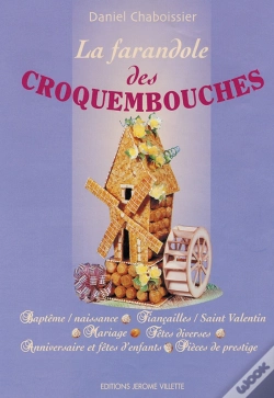 Capa do artigo La Farandole Des Croquembouches T.3