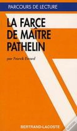 Capa do artigo La Farce De Maitre Pathelin-Parcours De Lecture