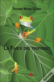Capa do artigo La Farce Des Tropiques